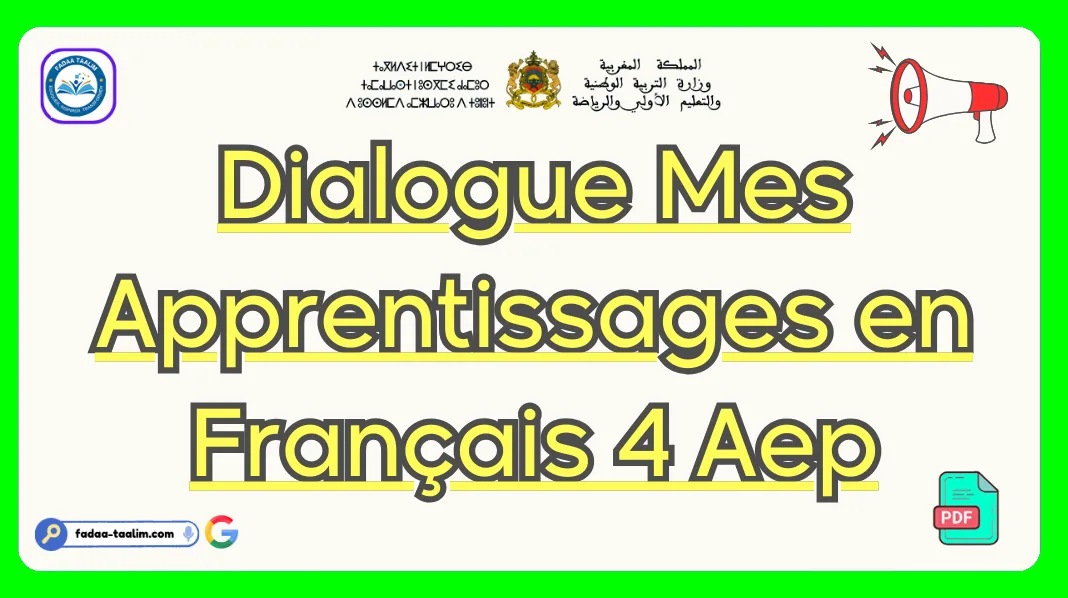 Dialogue Mes Apprentissages en Français 4 Aep Dialogue Mes Apprentissages en Français 4 Aep